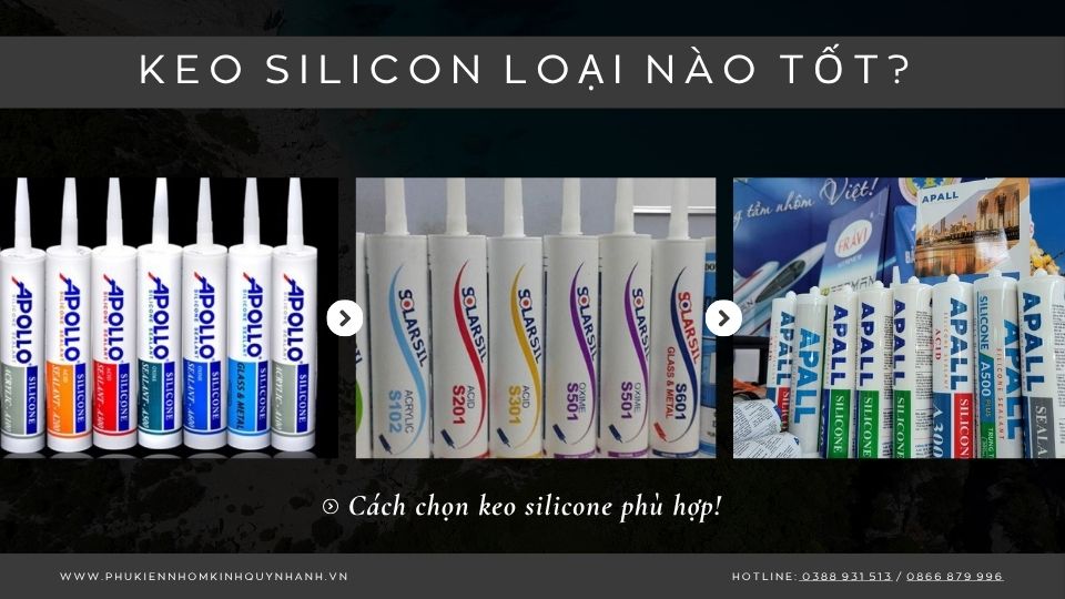 Keo silicon loại nào tốt? Cách chọn keo silicone phù hợp 1